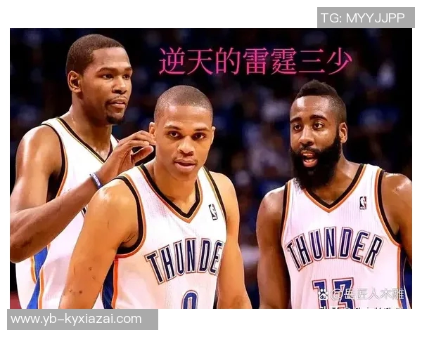 SGA回顾个人雷霆队史总统山威少杜兰特哈登乔治的辉煌与遗憾